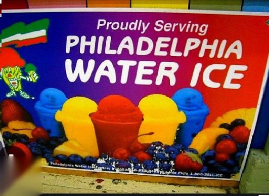 Philadelphia Water Ice sign displaying colorful flavors